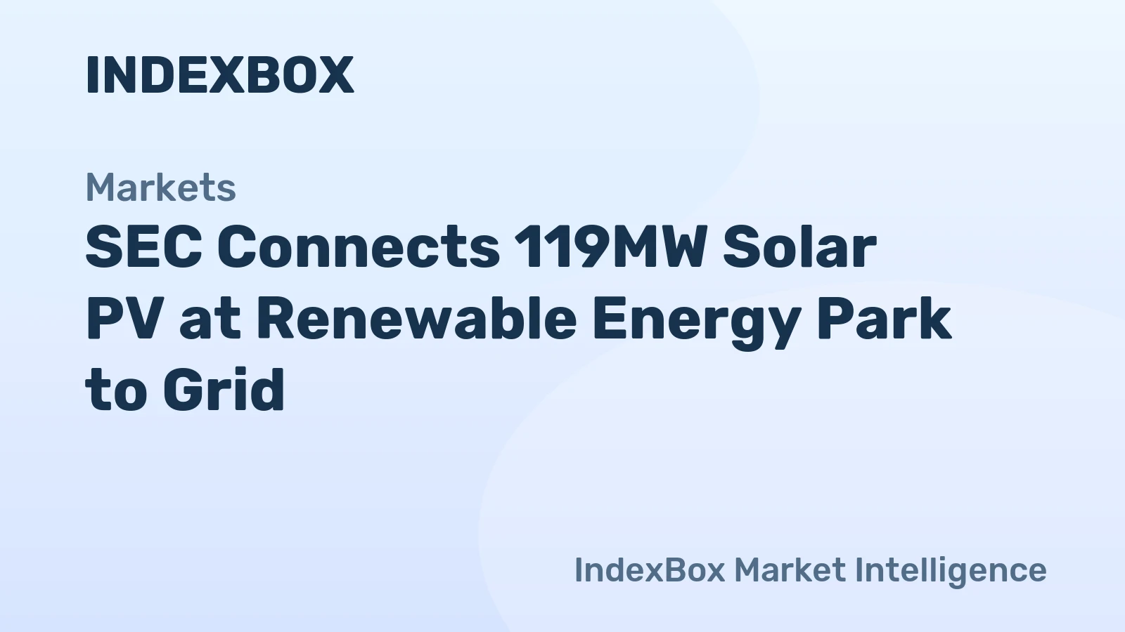 SEC Connects 119MW Solar PV at Renewable Energy Park to Grid