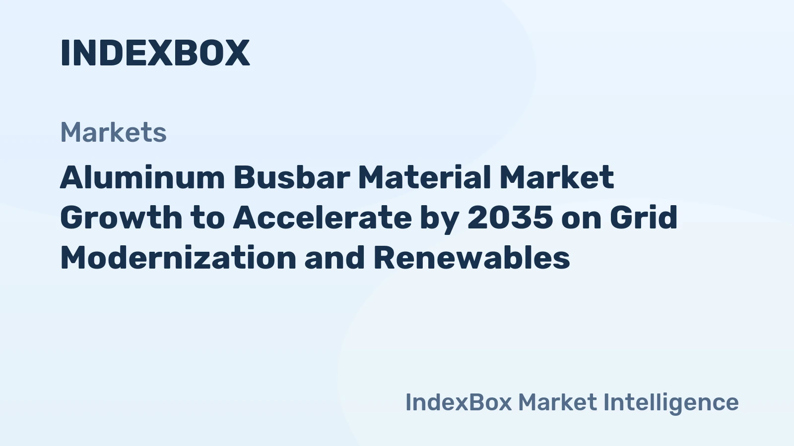 Aluminum Busbar Material Market Growth to Accelerate by 2035 on Grid Modernization and Renewables